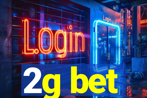 2g bet